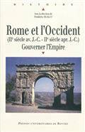 Rome et l'Occident (IIe siècle av. J.-C.-IIe siècle apr.J.-C.) :