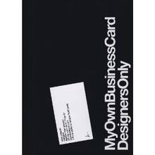 My Own Business Card: Designers Only t.1