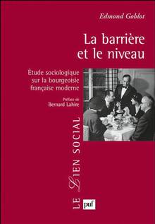 Barrière et le niveau : Étude sociologique sur la bourgeoisie fra