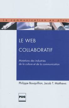 Web collaboratif : Mutation des industries de la culture et de la