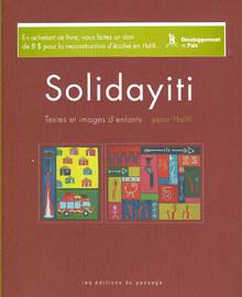 Solidayti: Textes et images d'enfants pour Haiti