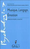 Musique, langage, émotion : Approche neuro-cognitive