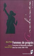 Femmes de progrès : Françaises et Allemandes engagées dans leur s