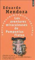 Aventures miraculeuses de Pomponius flatus, Les