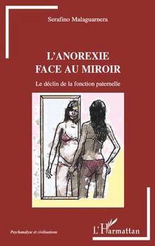Anorexie face au miroir : Déclin de la fonction paternelle