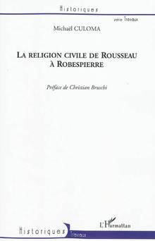 Religion civile de Rousseau à Robespierre, La