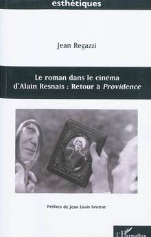 Roman dans le cinéma d'Alain Resnais : Retour à Providence