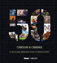 Créateurs et créatures : 50 ans de Festival international du film