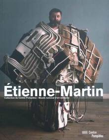Etienne-Martin dans les collections du Mnam : exposition, Paris,