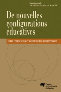 De nouvelles configurations éducatives : Entre coéducation et com