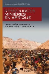 Ressources minières en Afrique : Quelle réglementation pour le dé