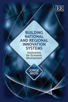 Building National and Regional Innovations Systems Institutions f
