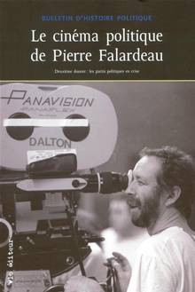 Vol. 19, n°1, automne 2010 : Le cinéma politique de Pierre Falardeau