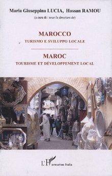 Marocco : Turismo e sviluppo locale : Maroc : Tourisme et dévelop