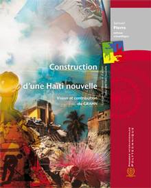 Construction d'une Haïti nouvelle : Vision et contribution du GRA