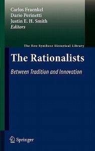 Rationalists : Between Tradition and Innovation