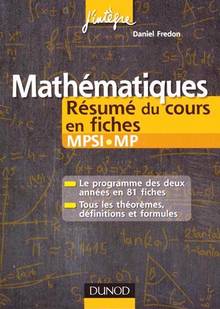 Mathématiques : Résumé du cours en fiches : MPSI-MP