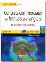 Contrats commerciaux en français et en anglais : 40 modèles prêts