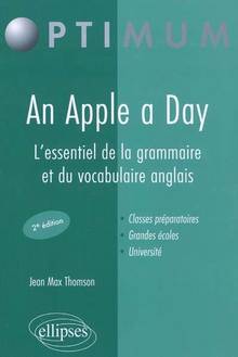 An apple a day : L'essentiel de la grammaire et du vocabulaire an