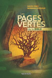 Pages vertes de la Bible, Les