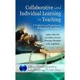 Collaborative and Individual Learning in Teaching