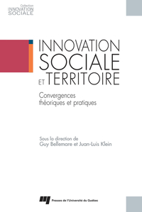 Innovation sociale et territoire : Convergence théoriques et prat