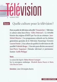 Télévision, no.2, 2011 : Quelle culture pour la télévision ?