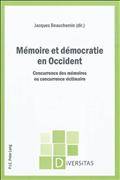 Mémoire et démocratie en Occident : Concurrence des mémoires ou c