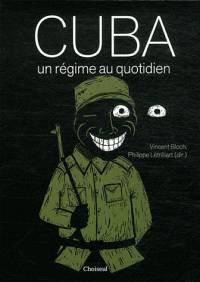 Cuba : Un régime au quotidien