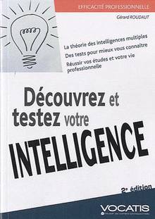 Découvrez et testez votre intelligence : 2e édition