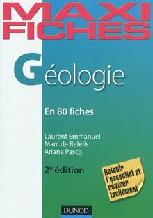 Géologie en 80 fiches : 2e édition