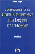 Jurisprudence de la cour Européenne des droits de l'hommÉPUISÉ
