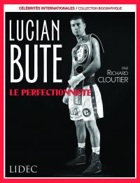Lucian Bute : Le perfectionniste