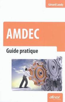 AMDEC : Guide pratique