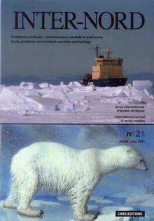 Inter-Nord #21 Problèmes arctiques, environnement, sociétés et pa