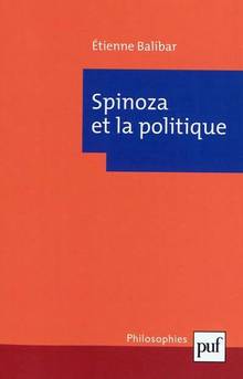 Spinoza et la politique : 4e édition