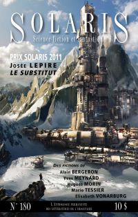 Solaris : Science fiction et fantastique, no.180, automne 2011, v
