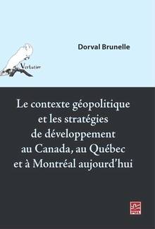 Contexte géopolitique et les stratégies de développement au Canad