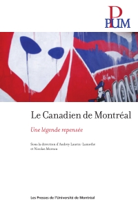Canadien de Montréal : Une légende repensée