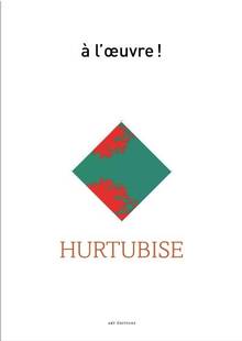 A l'oeuvre (!) : Jacques Hurtubise