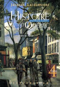 Histoire populaire du Québec, tome 4