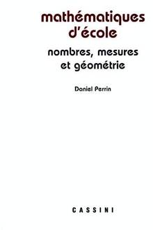 Mathématiques d'école : Nombres, mesures et géométrie : 2ème édit