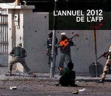 Annuel 2012 de l'AFP : The World in Photos