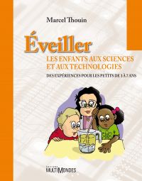 Éveiller les enfants aux sciences et aux technologies
