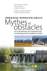 Énergies renouvelables : mythes et obstacles