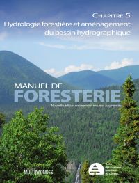 Manuel de foresterie, chapitre 05 – Hydrologie forestière et aménagement du bassin hydrographique