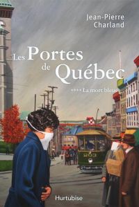 Les Portes de Québec T4
