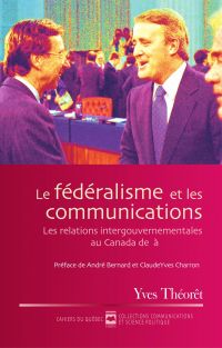 Le Fédéralisme et les communications