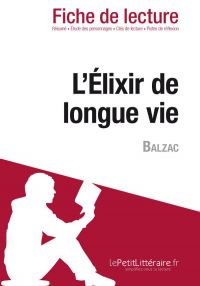 L'Élixir de longue vie de Balzac (Fiche de lecture)