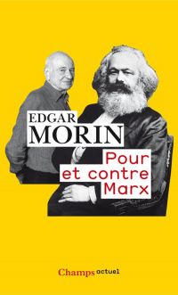 Pour et contre Marx